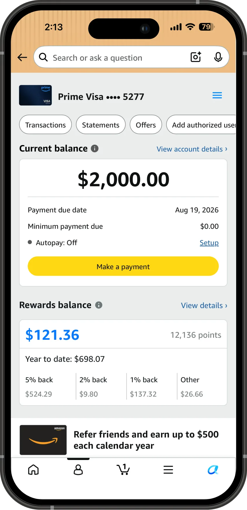 The Amazon Visa card dashboard in the Amazon app, showing the card and last four digits, a row of quick action pills for transactions, statements and offers, a current balance of 2,000 dollars with the due date, minimum payment and autopay status, a Make a payment button, and a rewards balance of 121 dollars 36 cents broken out by cashback rate.
