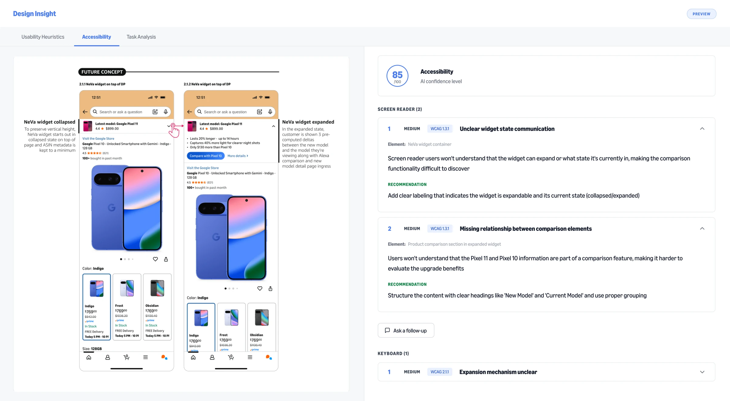 The Design Insight results screen, split down the middle. Tabs for Usability Heuristics, Accessibility and Task Analysis run across the top, with Accessibility open. The design under review sits on the left, a mock up of a product detail page in two states. On the right, a score of 85 out of 100 for accessibility confidence, then findings grouped under Screen reader and Keyboard. Each carries a severity of medium, a WCAG success criterion, the element it applies to, what the problem is, and a recommendation.