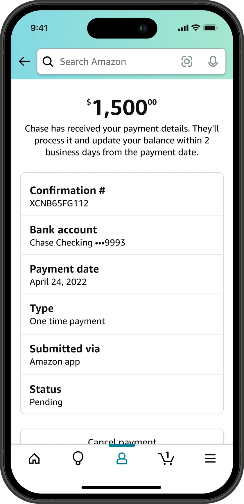 Payment detail screen for a 1500 dollar payment listing confirmation number, bank account, payment date, type, how it was submitted, and status, with a cancel payment action
