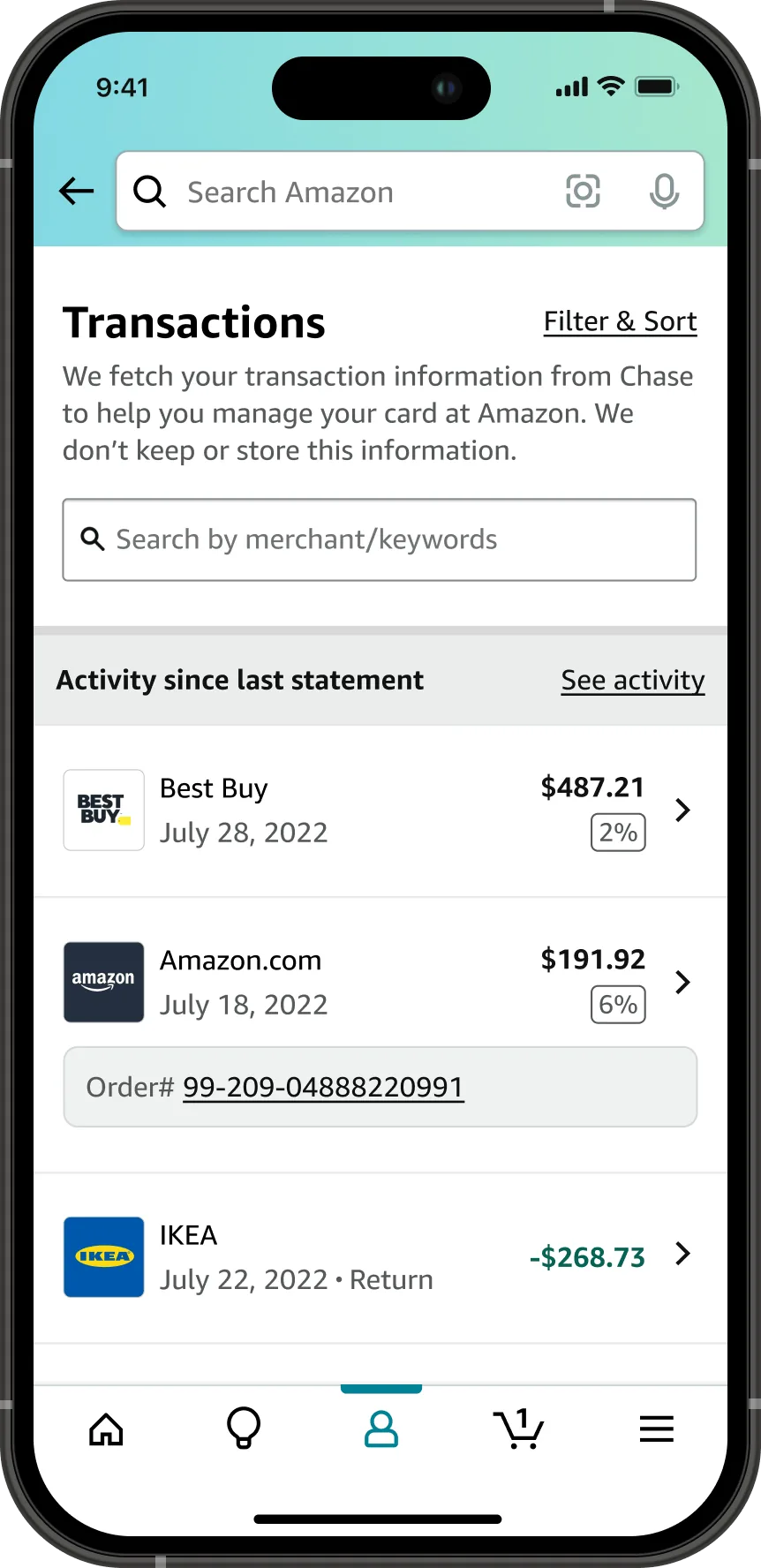 The Transactions screen at the second release, with a Filter and Sort control, merchant logos beside each row, an order number shown inline under a 191 dollar 92 cent Amazon.com charge, and an IKEA row showing a 268 dollar 73 cent return in green.