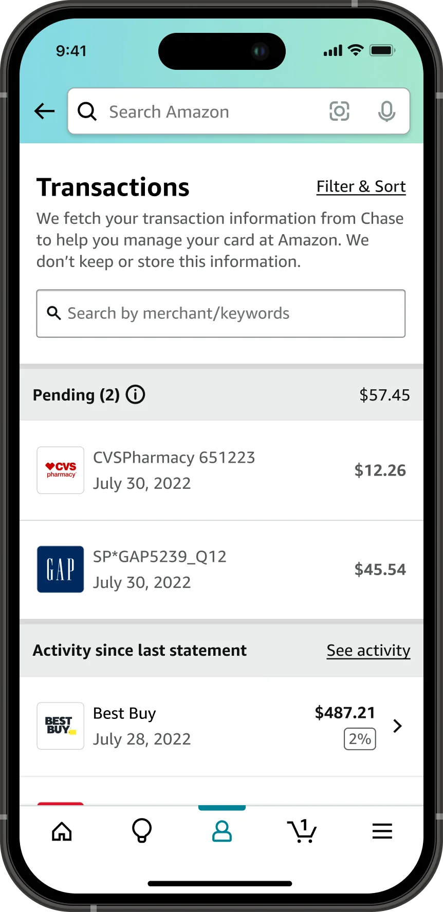 The Transactions screen in the Amazon app, with a Filter and Sort control, a note that transaction information is fetched from Chase and not stored, a search by merchant or keywords field, two pending charges totalling 57 dollars 45 cents from CVS Pharmacy and GAP, and Activity since last statement showing a 487 dollar 21 cent Best Buy charge earning 2 percent.