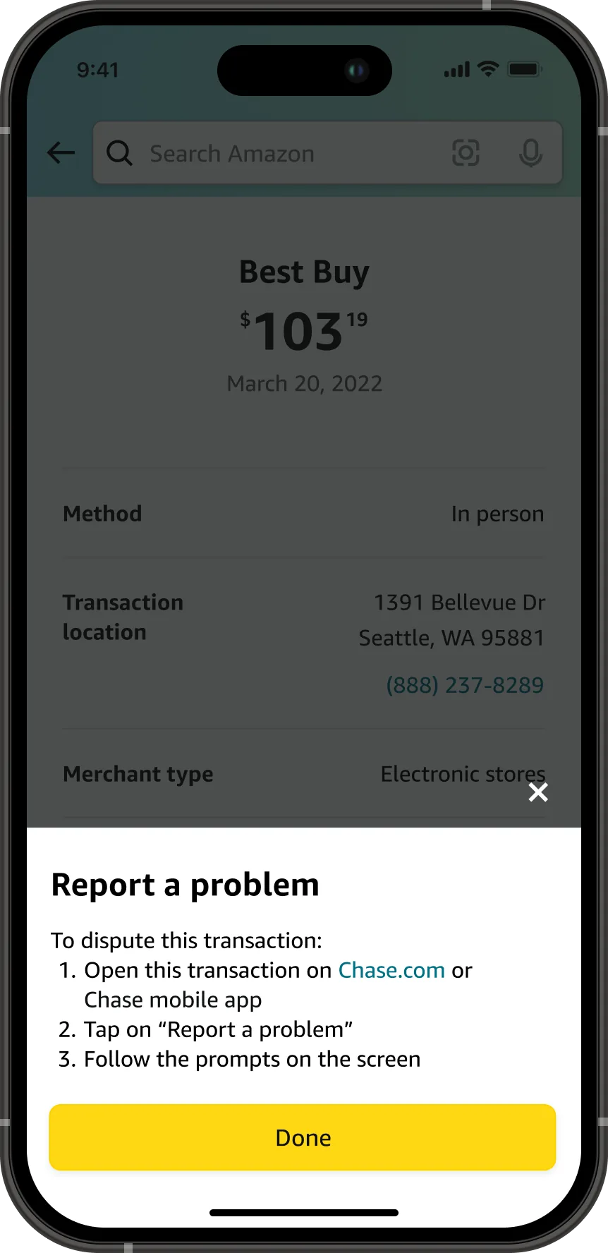 A Report a problem sheet over a dimmed transaction detail, with three numbered steps: open this transaction on Chase dot com or the Chase mobile app, tap Report a problem, and follow the prompts on the screen, above a Done button.